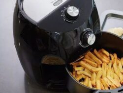 101 Cara Merawat Air Fryer Agar Awet