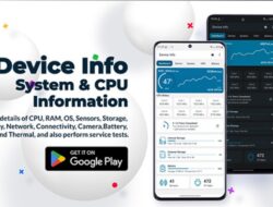 Aplikasi Cek Spesifikasi HP Terbaik Device Info: System & CPU Info 2023