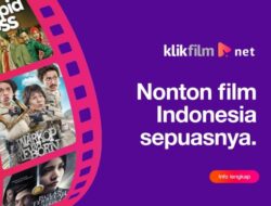 KlikFilm Aplikasi Nonton Film di HP Gratis