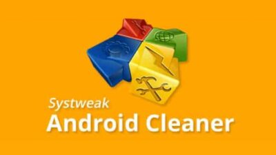 Systweak Android Cleaner Aplikasi Pembersih File Sampah Di HP Terbaik 2023