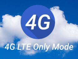 4G LTE Only : 4G LTE Mode Aplikasi Kunci 4G Terbaik 2023