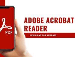 Adobe Acrobat Reader Aplikasi PDF di HP dan PC 2023