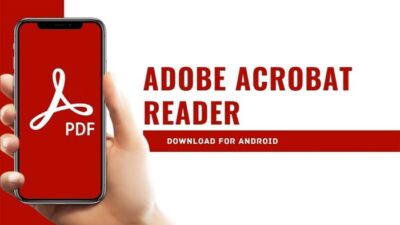 Adobe Acrobat Reader Aplikasi PDF Di HP Dan PC 2023