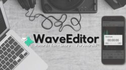 WaveEditor Membawa Kreativitas Audio ke Ujung Jari Anda